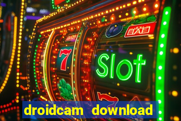 droidcam download for windows